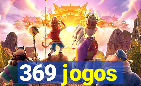 369 jogos